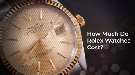 how much is an oyster rolex worth|what do rolex watches cost.